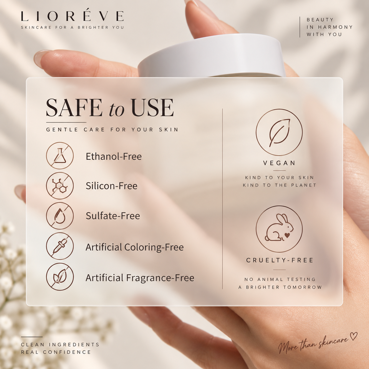 Safe to use – ethanol-free, silicone-free, sulfate-free, vegan and cruelty-free